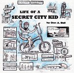 Life of a Secret City Kid book cover
