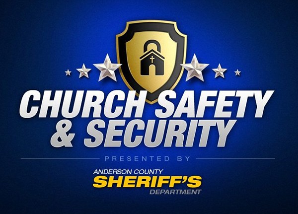 Anderson County Sheriff's Department Church and Safety Security Seminar