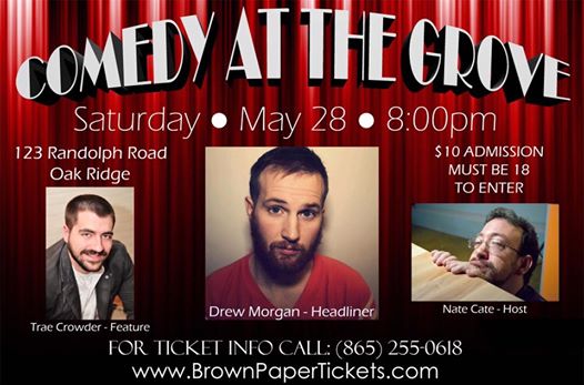 Comedy at Grove May 28 2016