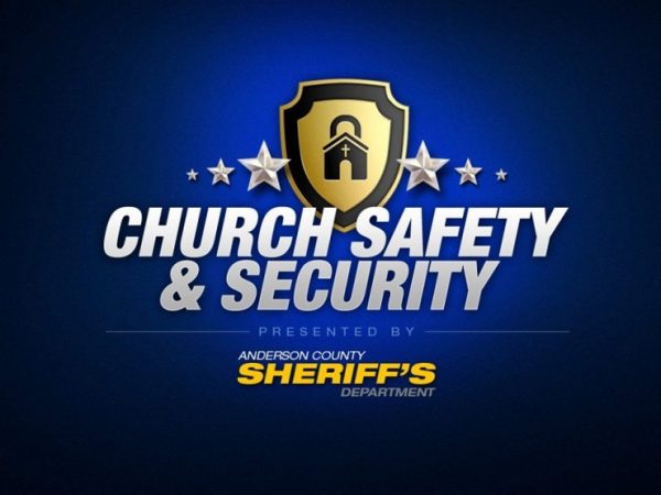 Anderson County Sheriff's Department Church Safety Security Seminar