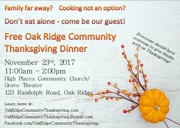 Oak Ridge Community Thanksgiving Dinner Nov 23 2017