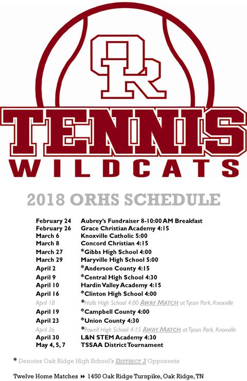 The Oak Ridge High School tennis schedule for 2018 is pictured above. (Submitted image)