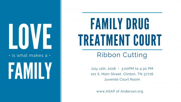 Family Drug Treatment Court Ribbon Cutting July 11 2018