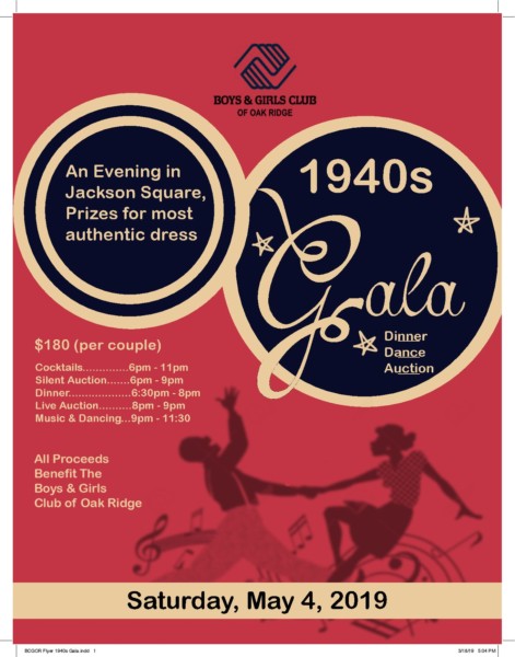 Boys Girls Club Of Oak Ridge S Annual Gala Is Back In The Swing With A Tribute To The 1940s Oak Ridge Today